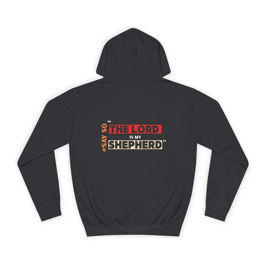 “The Lord is my Shepherd” Unisex Hoodie
