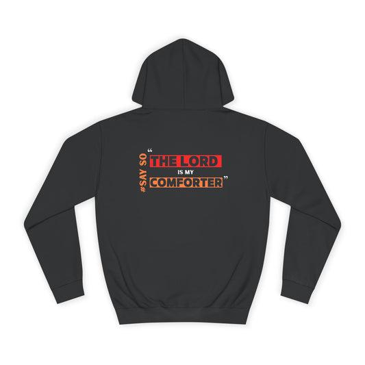 “The Lord is my Comforter” Unisex Hoodie