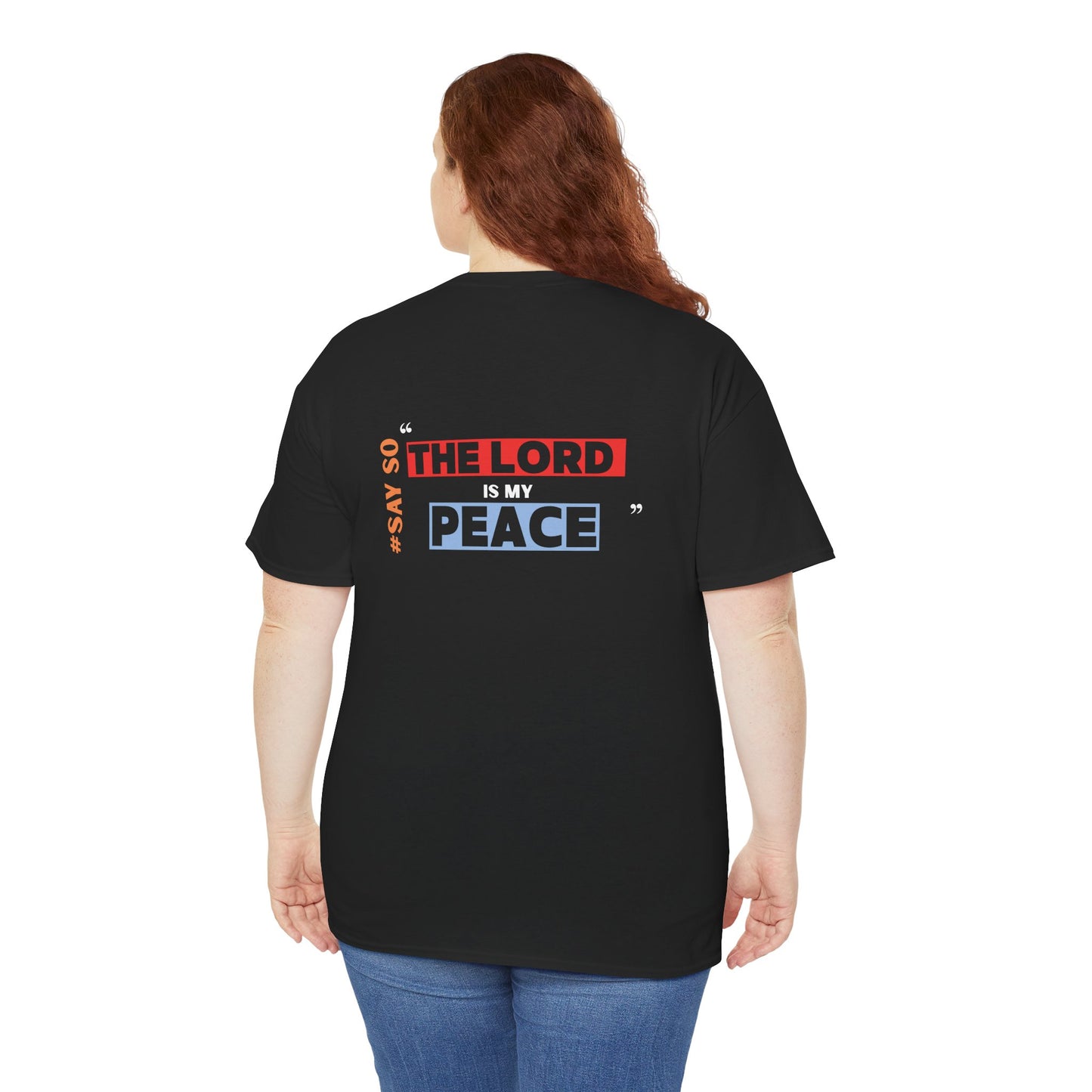 “The Lord is my Peace” Unisex Tee