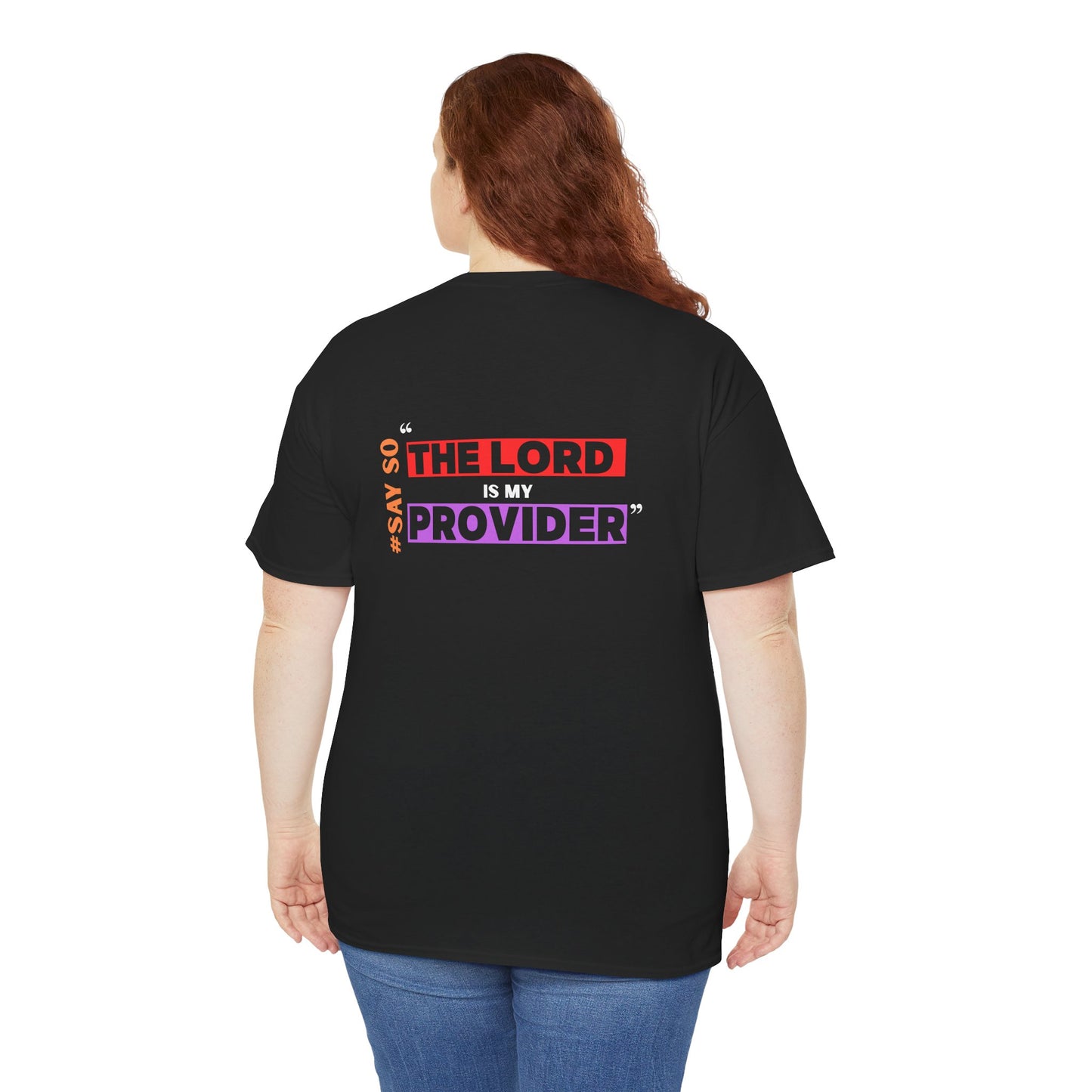 'The Lord is my Provider' Unisex Tee