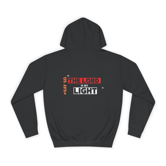 “The Lord is my Light” Unisex Hoodie