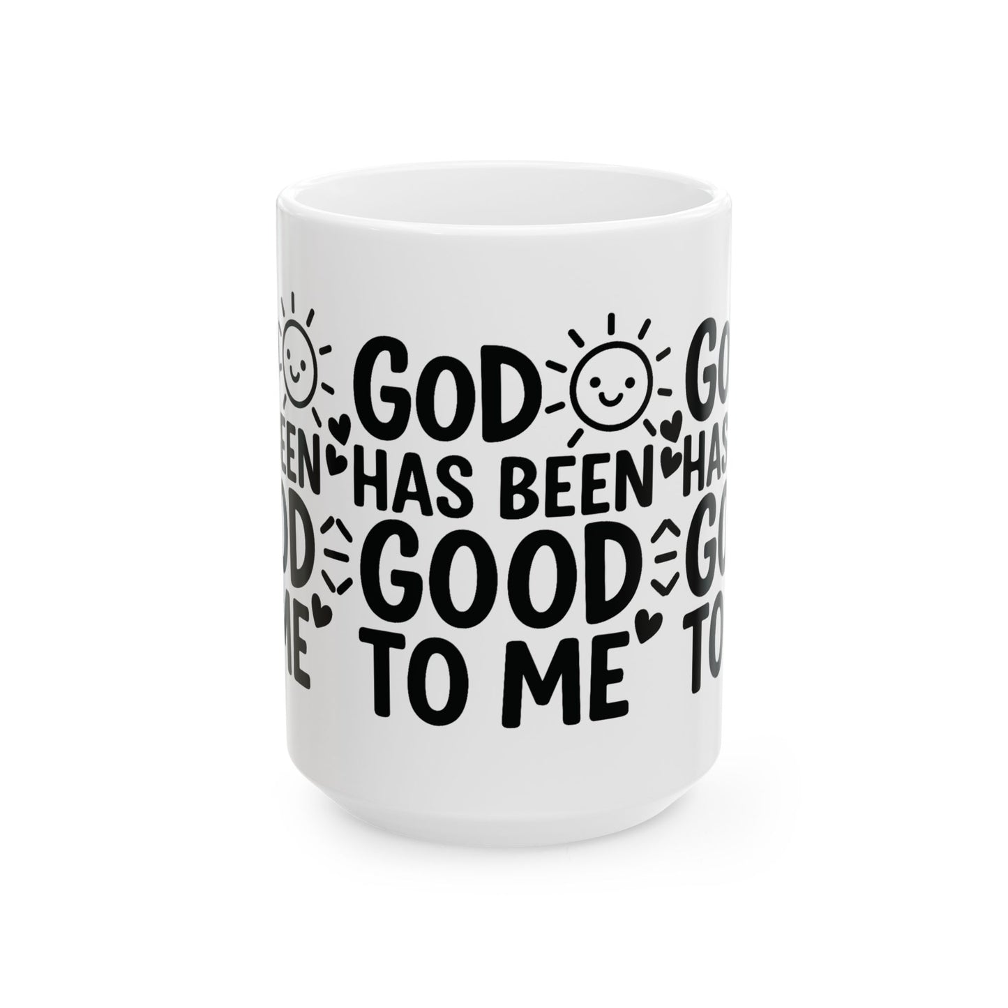 Inspirational Ceramic Mug - 'God Has Been Good to Me' - Perfect Gift for Friends, Family, Self-Care, Church, Gratitude