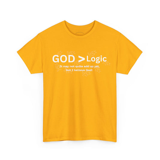 God > Logic Unisex Tee - Faith-Inspired, Casual Wear, Philosophy Shirt, Gift for Believers, Everyday Comfort