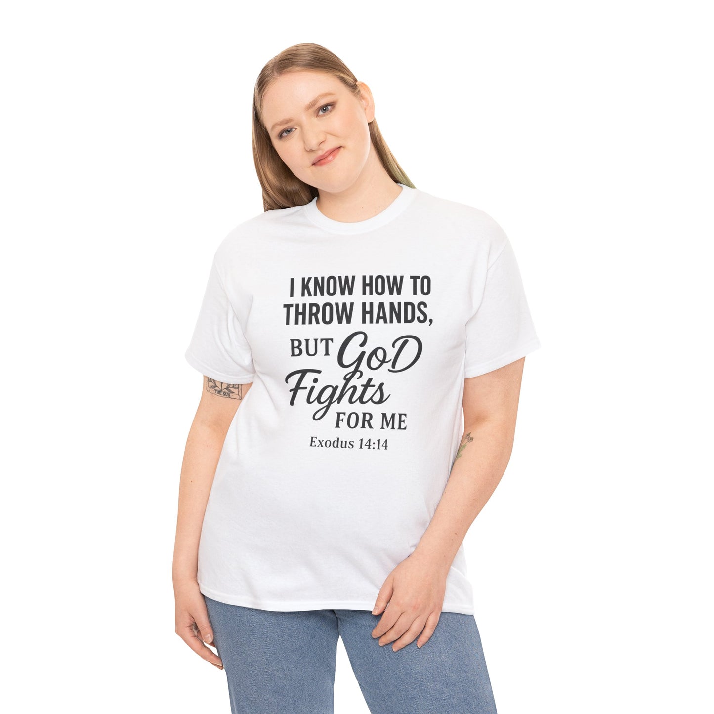 Faith-Inspired Unisex Tee - I Know How to Throw Hands, But God Fights for Me - Casual Wear, Gifts, Inspirational Shirt, Christian [...]