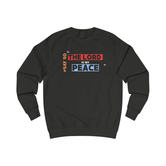 “The Lord is my Peace” Unisex Sweatshirt