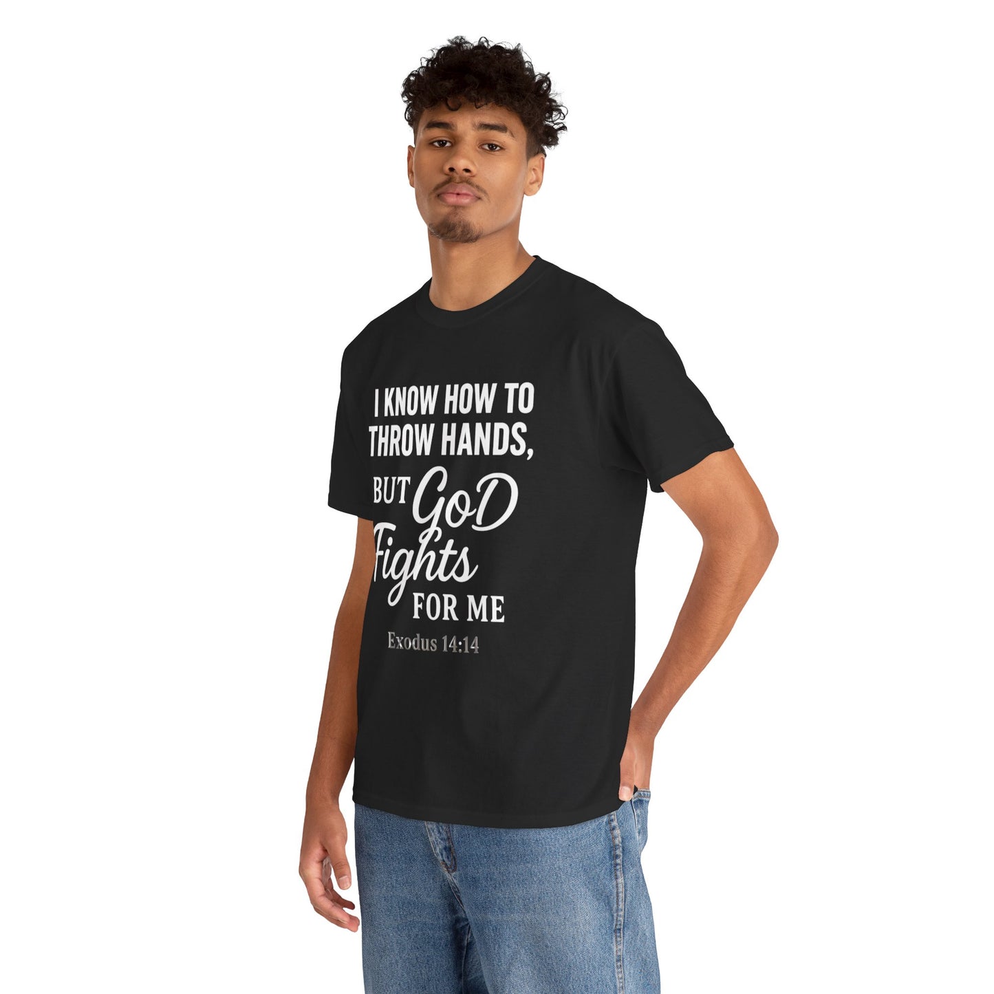 Faith-Inspired Unisex Tee - I Know How to Throw Hands, But God Fights for Me - Casual Wear, Gifts, Inspirational Shirt, Christian [...]