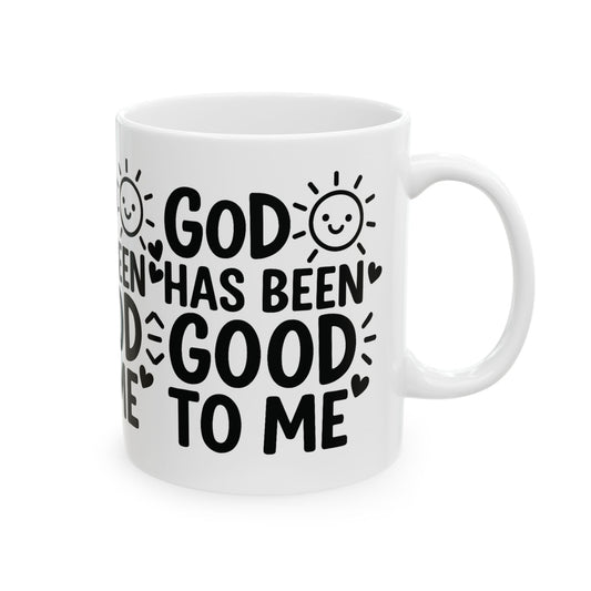Inspirational Ceramic Mug - 'God Has Been Good to Me' - Perfect Gift for Friends, Family, Self-Care, Church, Gratitude