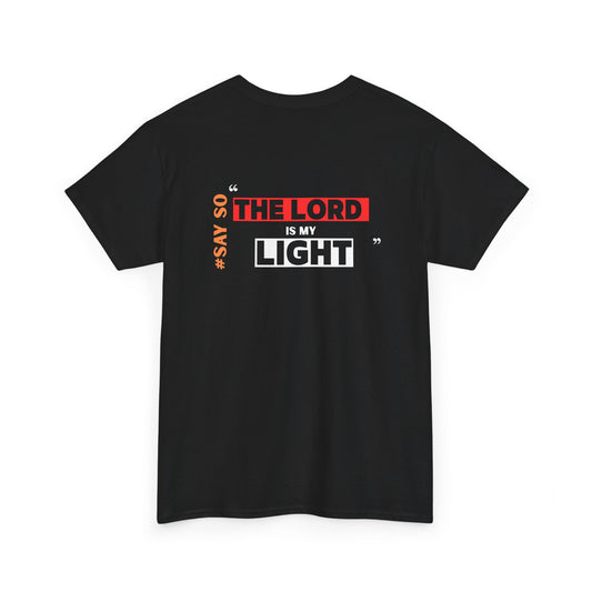 'The Lord is my Light' Unisex Tee