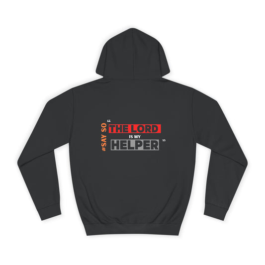 “The Lord is my Helper” Unisex Hoodie
