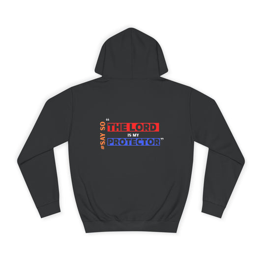 “The Lord is my Protector” Unisex Hoodie