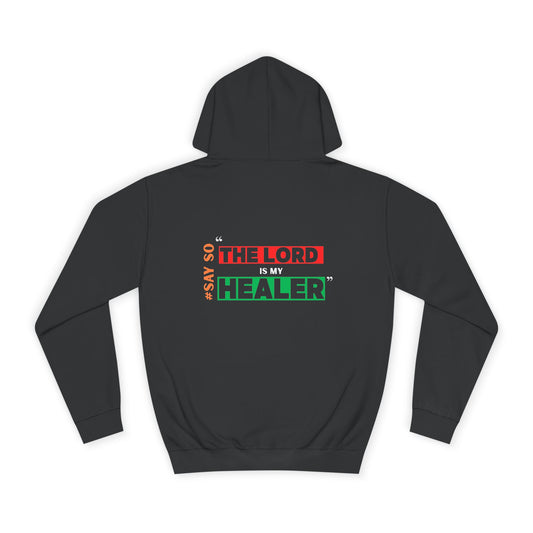 “The Lord is my Healer” Unisex Hoodie