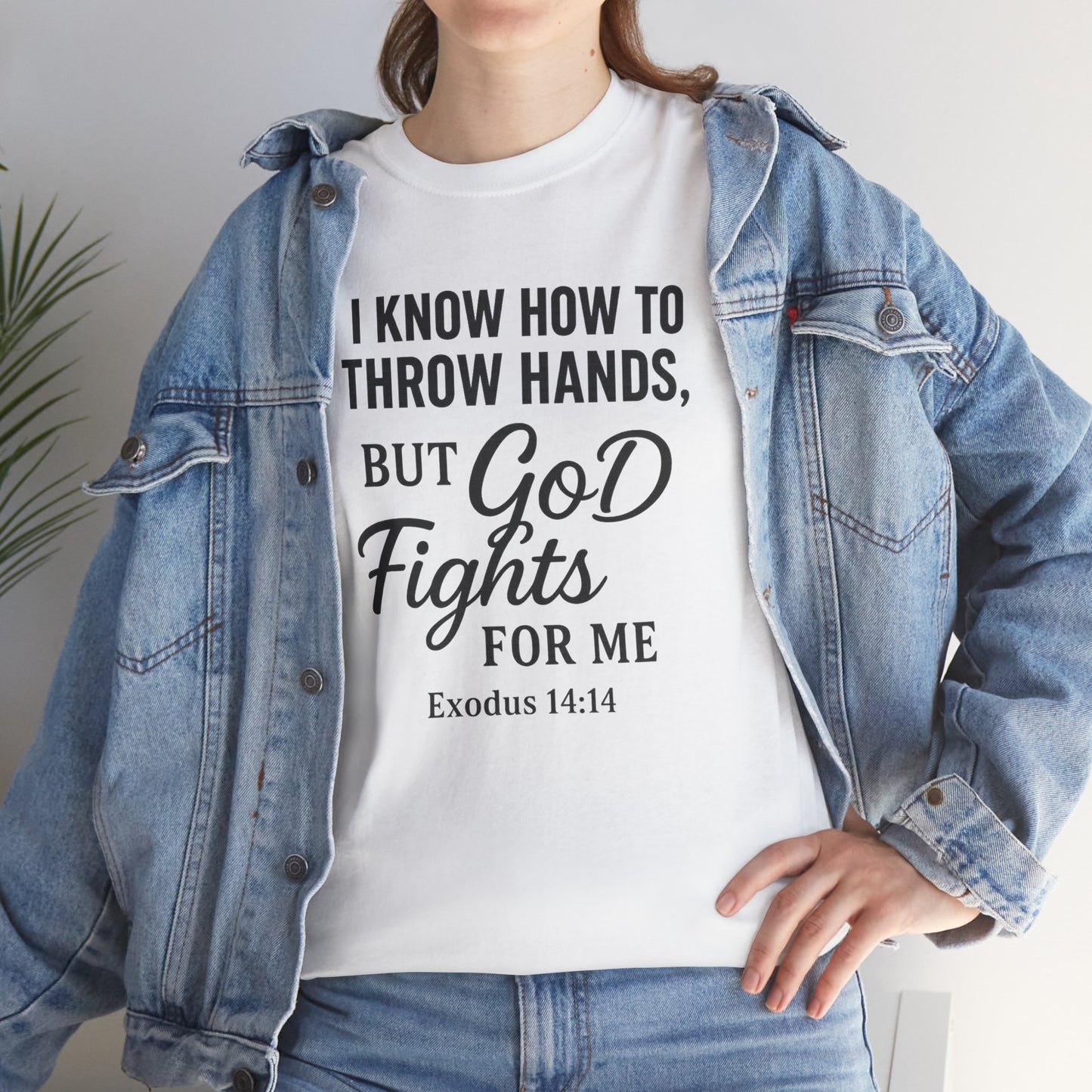Faith-Inspired Unisex Tee - I Know How to Throw Hands, But God Fights for Me - Casual Wear, Gifts, Inspirational Shirt, Christian [...]